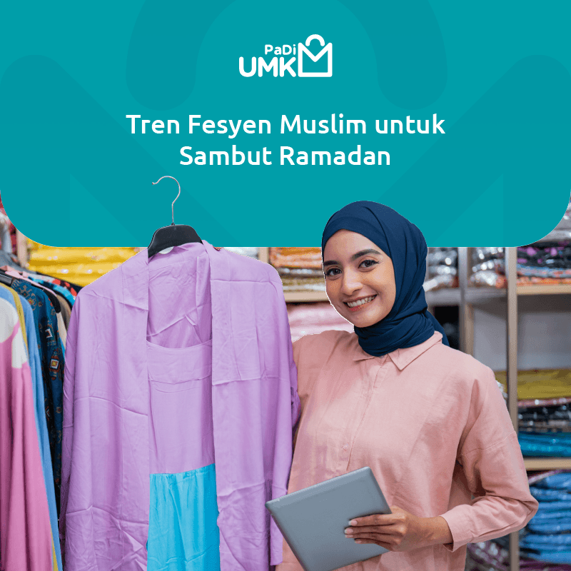 tren-fesyen-muslim-untuk-sambut-ramadan