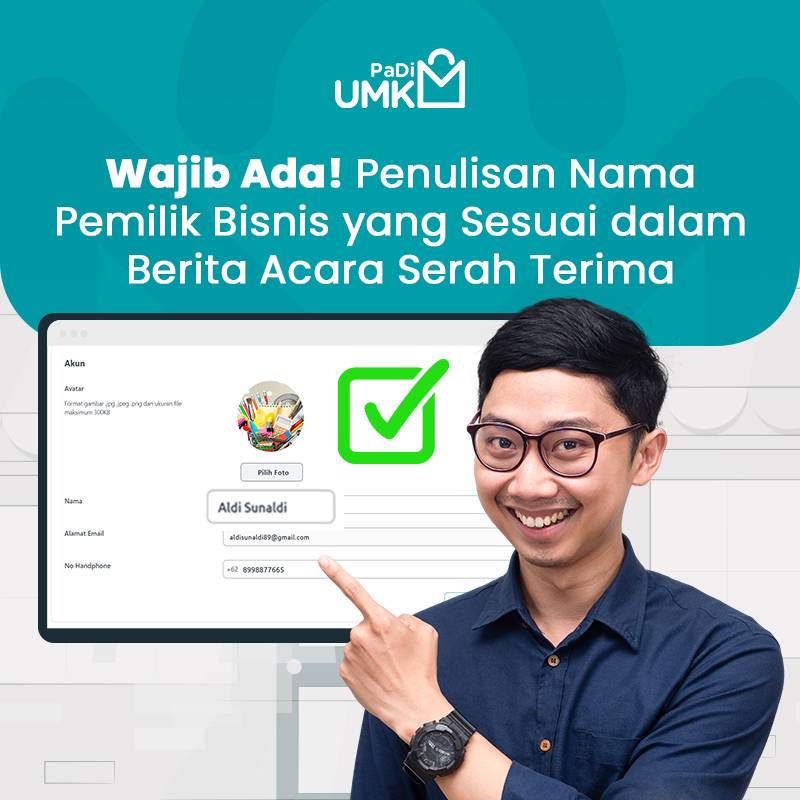 wajib-ada-penulisan-nama-pemilik-bisnis-yang-sesuai-dalam-berita-acara-serah-terima