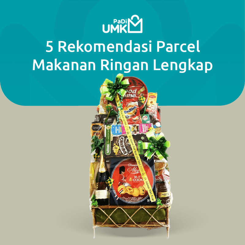 5-rekomendasi-parcel-makanan-ringan-lengkap