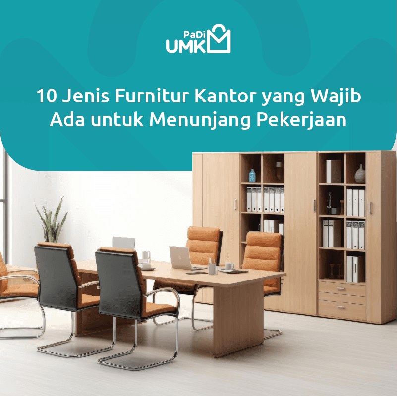 10-jenis-furnitur-kantor-yang-wajib-ada-untuk-menunjang-pekerjaan