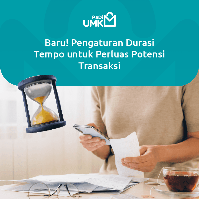 baru-pengaturan-durasi-tempo-untuk-perluas-potensi-transaksi