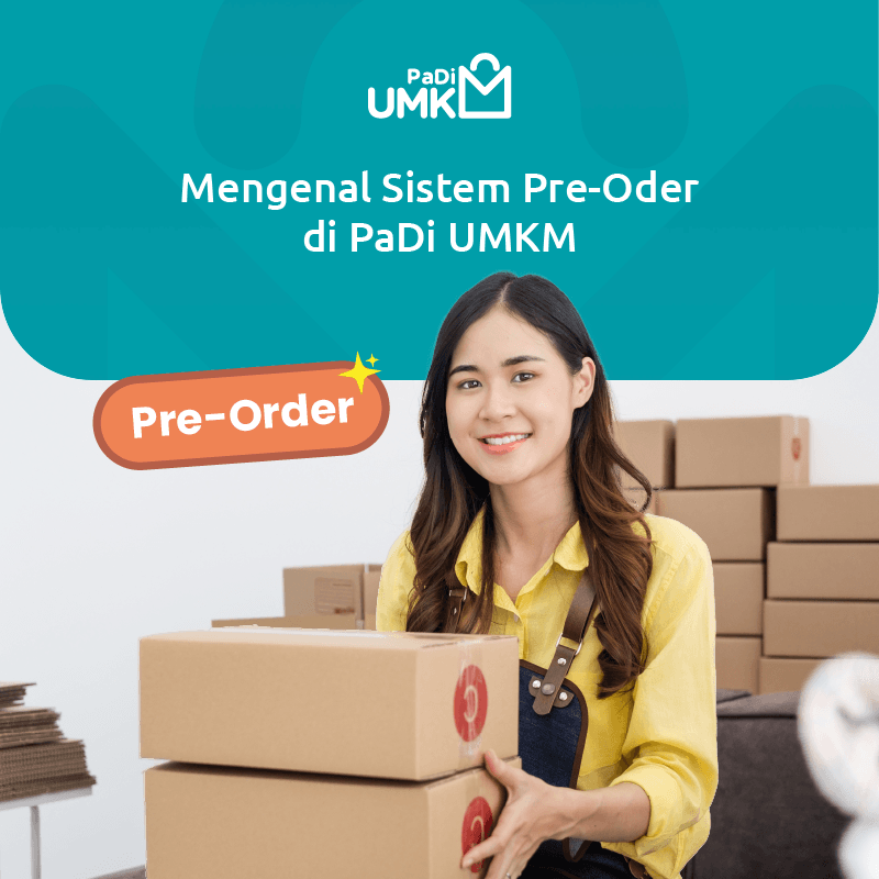 mengenal-sistem-pre-oder-di-padi-umkm