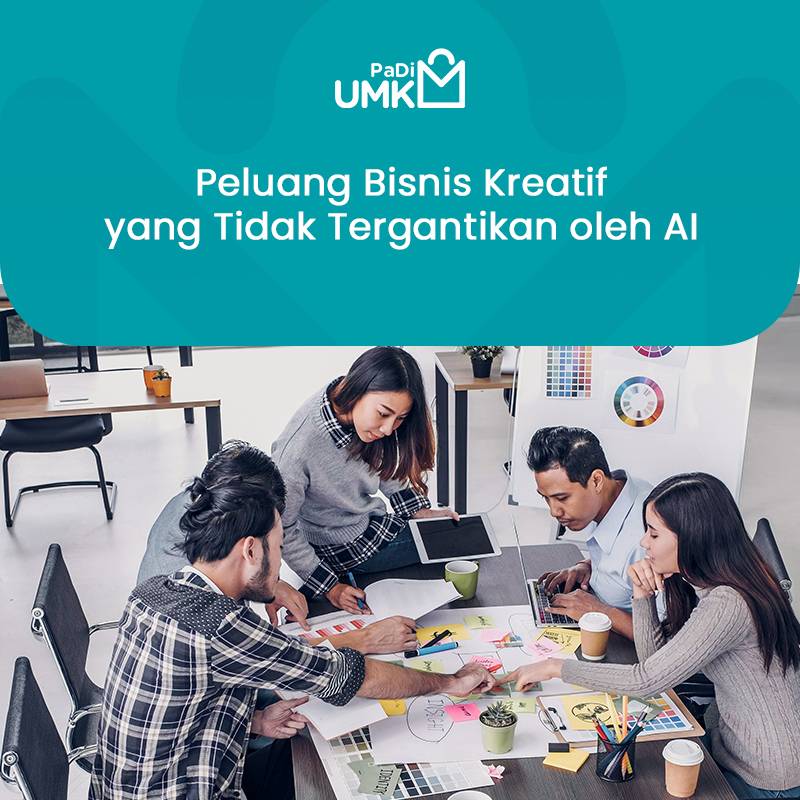 peluang-bisnis-kreatif-yang-tidak-tergantikan-oleh-ai