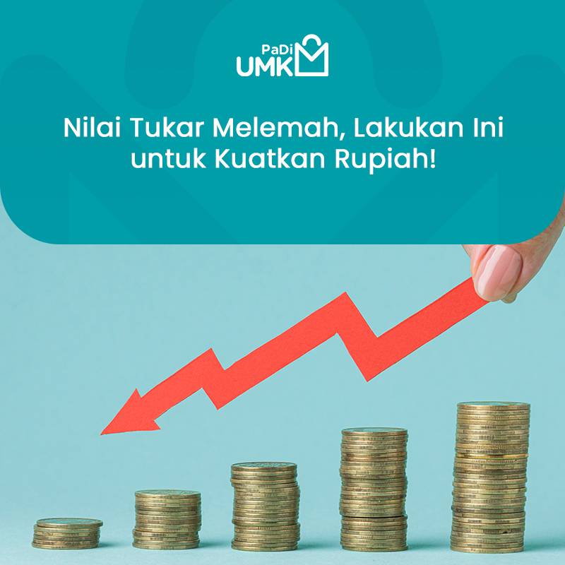 nilai-tukar-melemah-lakukan-ini-untuk-kuatkan-rupiah