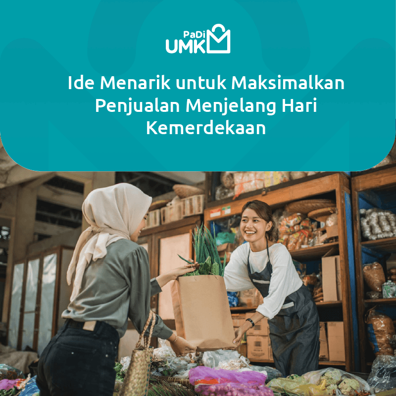 ide-menarik-untuk-maksimalkan-penjualan-menjelang-hari-kemerdekaan