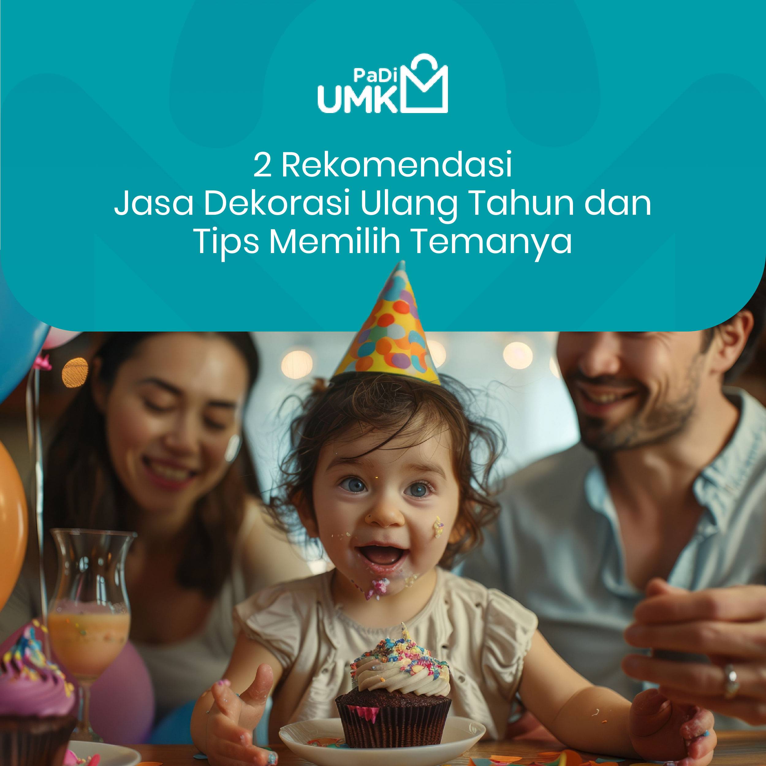 2-rekomendasi-jasa-dekorasi-ulang-tahun-dan-tips-memilih-temanya