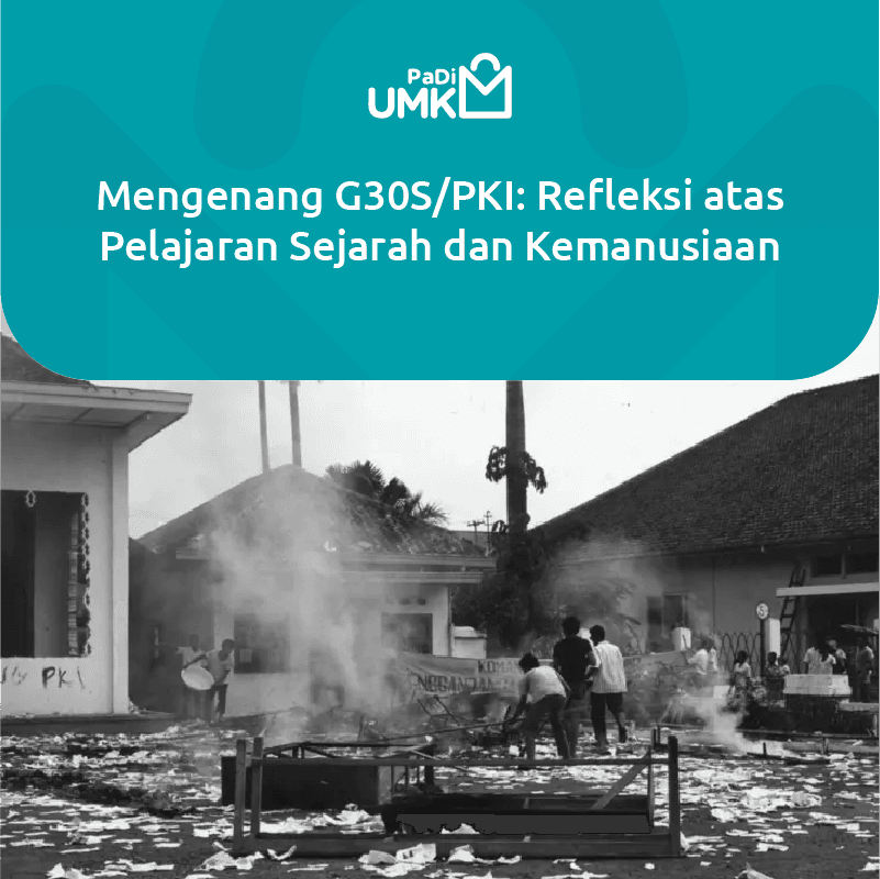 mengenang-g30spki-refleksi-atas-pelajaran-sejarah-dan-kemanusiaan