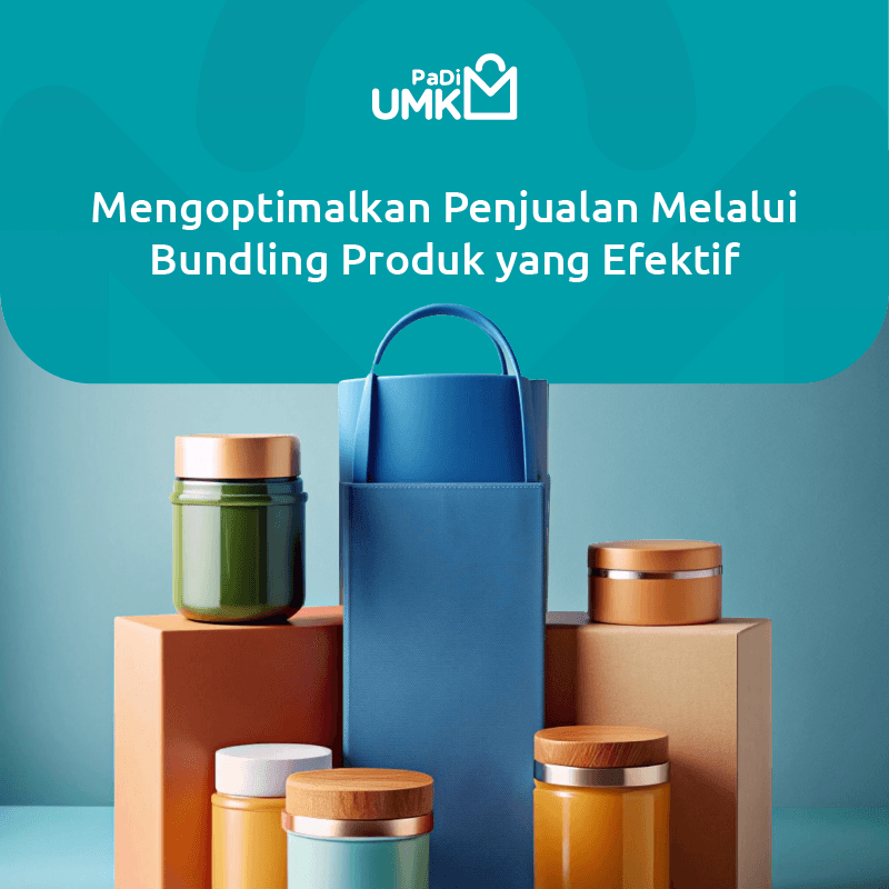 mengoptimalkan-penjualan-melalui-bundling-produk-yang-efektif