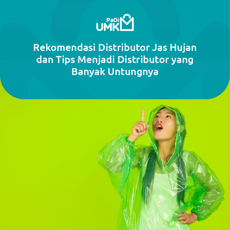 rekomendasi-distributor-jas-hujan-dan-tips-menjadi-distributor-yang-banyak-untungnya