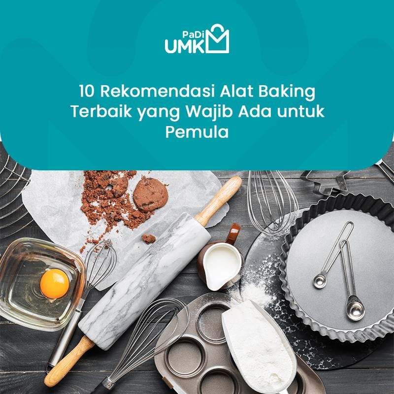 10-rekomendasi-alat-baking-terbaik-yang-wajib-ada-untuk-pemula