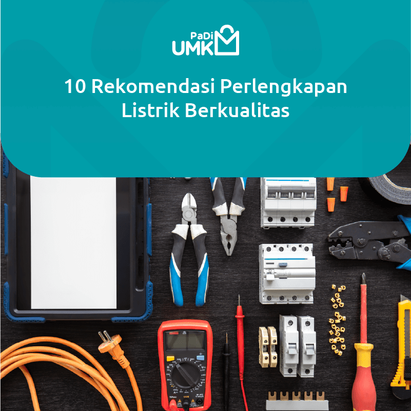10-rekomendasi-perlengkapan-listrik-berkualitas