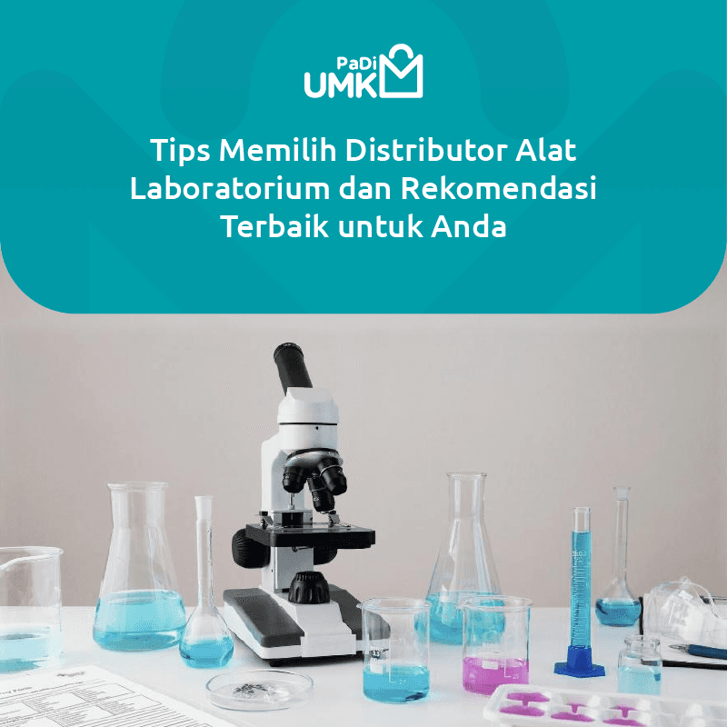 tips-memilih-distributor-alat-laboratorium-dan-rekomendasi-terbaik-untuk-anda