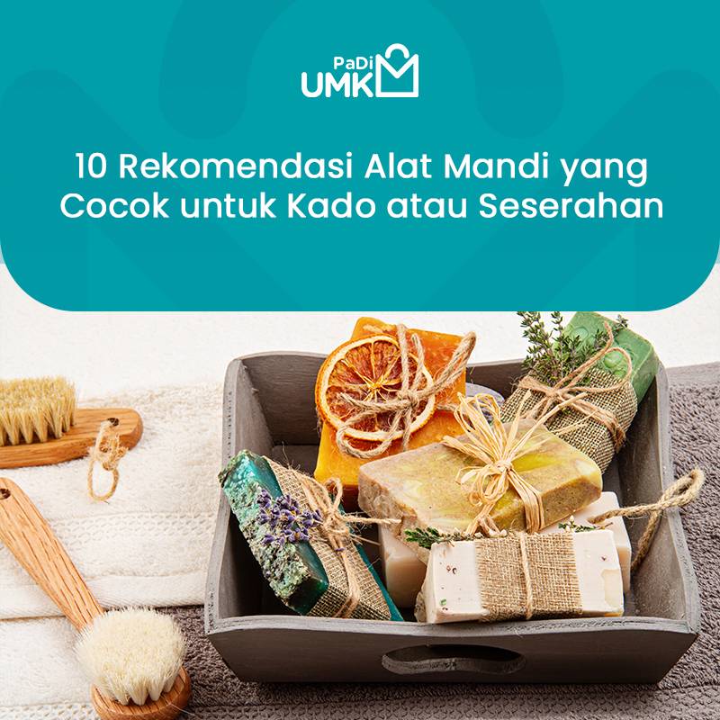 10-rekomendasi-alat-mandi-yang-cocok-untuk-kado-atau-seserahan