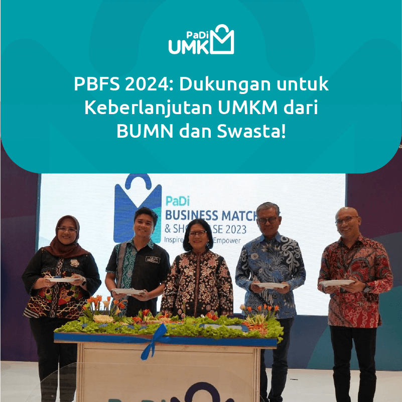 pbfs-2024-dukungan-untuk-keberlanjutan-umkm-dari-bumn-dan-swasta