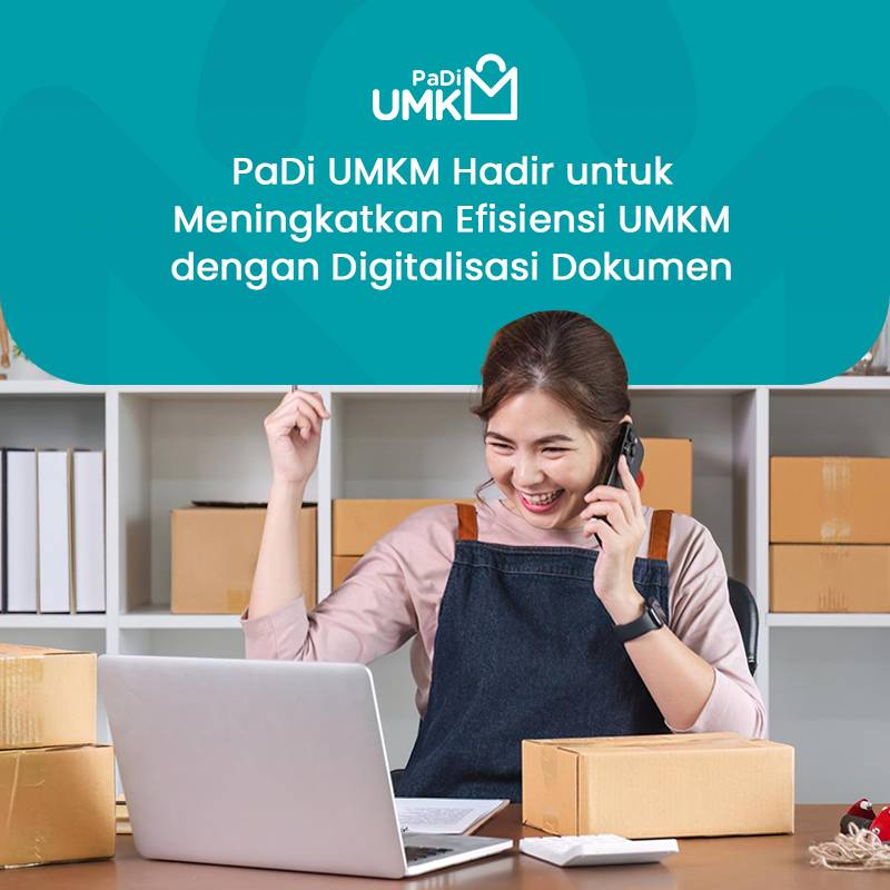 padi-umkm-hadir-untuk-meningkatkan-efisiensi-umkm-dengan-digitalisasi-dokumen