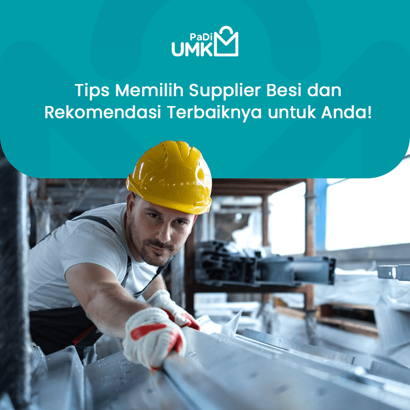 tips-memilih-supplier-besi-dan-rekomendasi-terbaiknya-untuk-anda