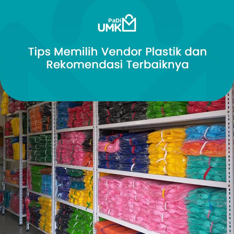 tips-memilih-vendor-plastik-dan-rekomendasi-terbaiknya