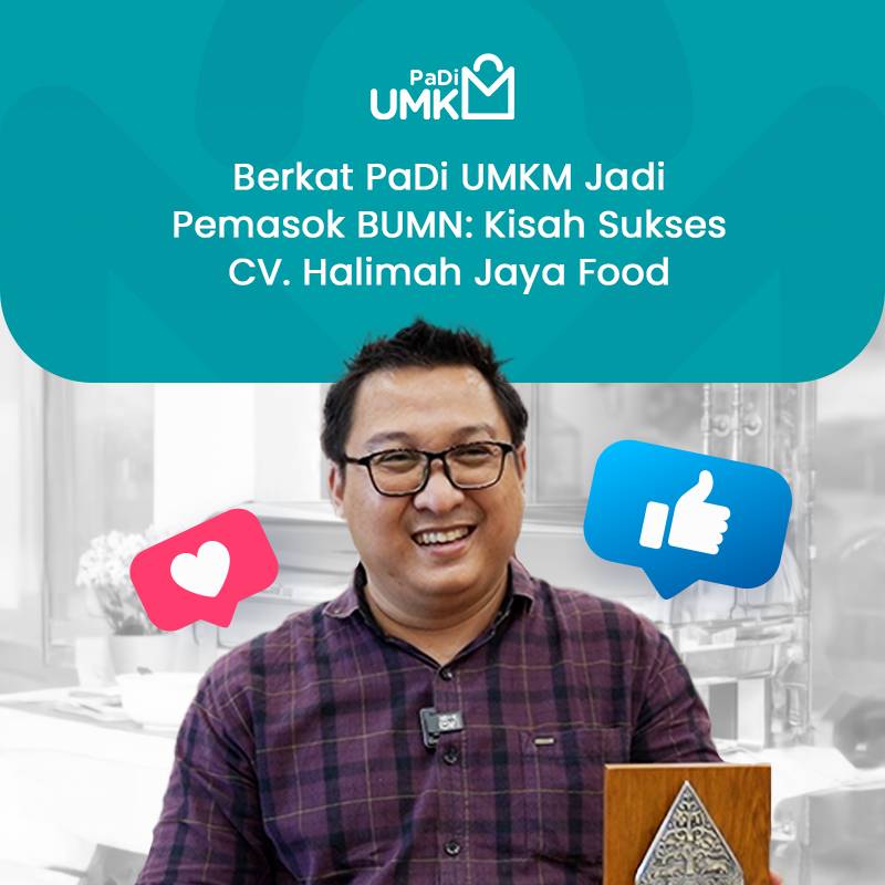 berkat-padi-umkm-jadi-pemasok-bumn-kisah-sukses-cv-halimah-jaya-food