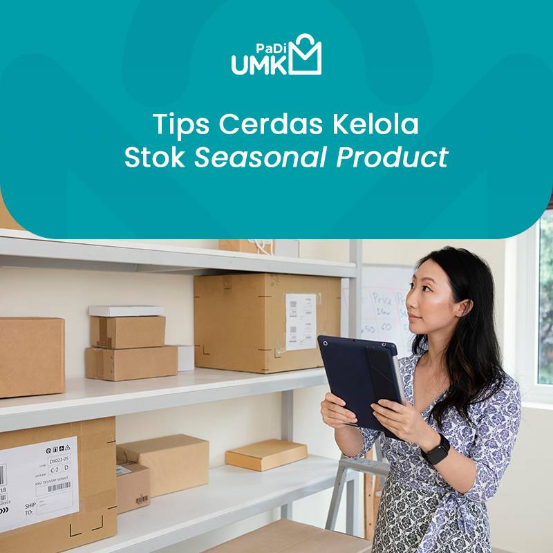 tips-cerdas-kelola-stok-seasonal-product