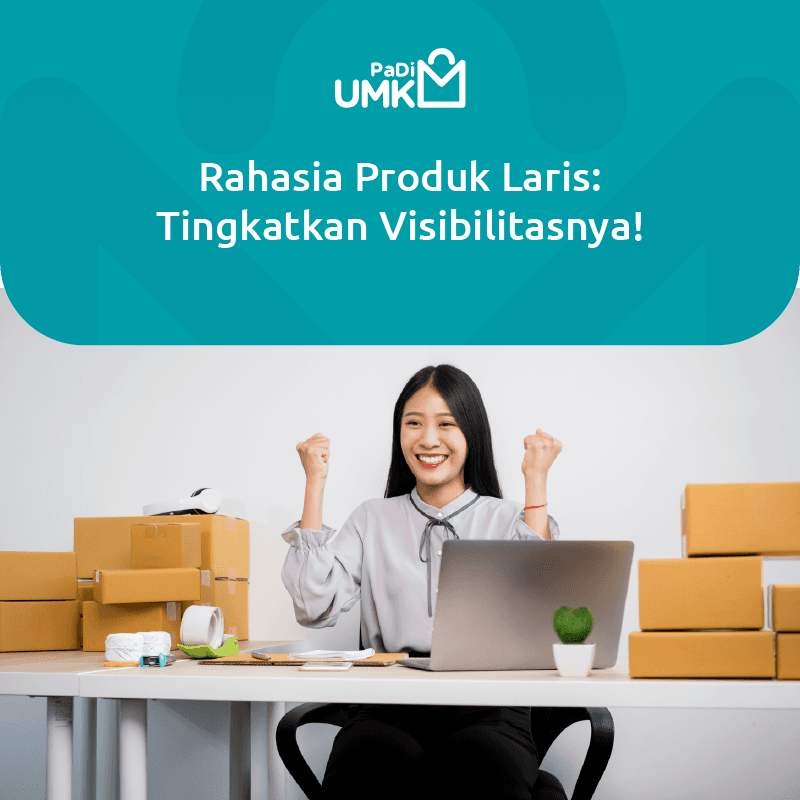 rahasia-produk-laris-tingkatkan-visibilitasnya