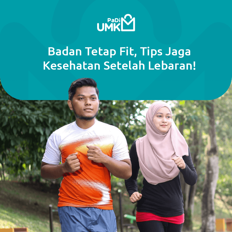 badan-tetap-fit-tips-jaga-kesehatan-setelah-lebaran