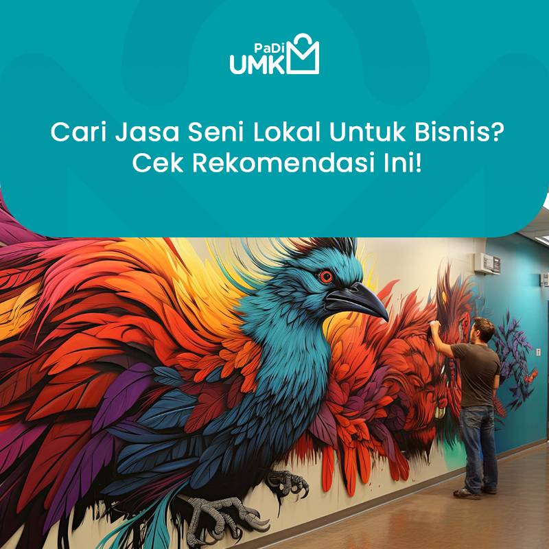 cari-jasa-seni-lokal-untuk-bisnis-cek-rekomendasi-ini