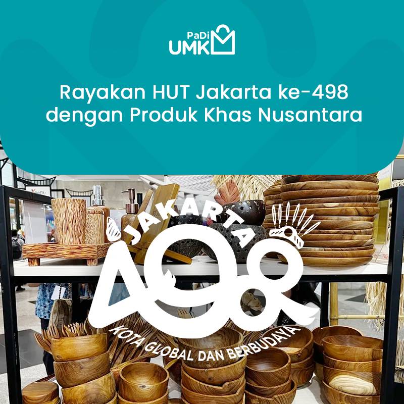 rayakan-hut-jakarta-ke-498-dengan-produk-khas-nusantara