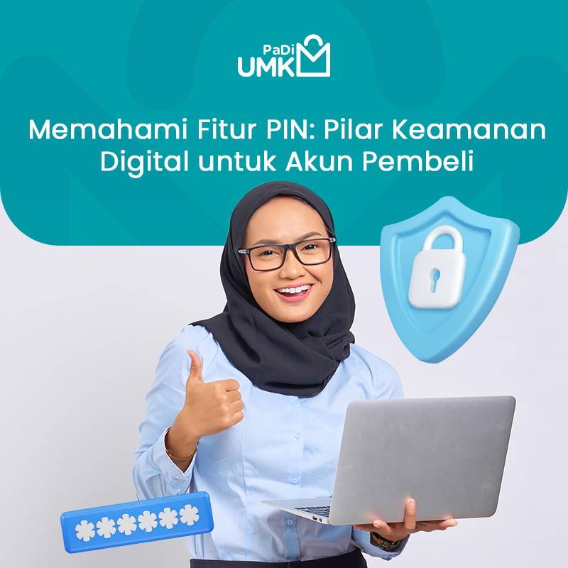 memahami-fitur-pin-pilar-keamanan-digital-untuk-akun-pembeli