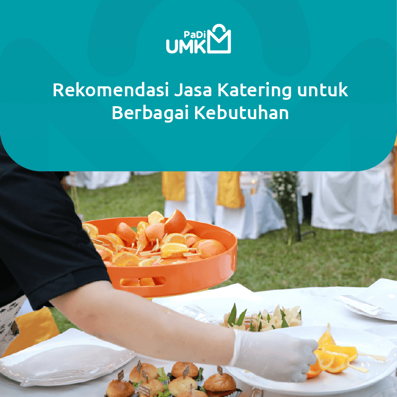 rekomendasi-jasa-katering-untuk-berbagai-kebutuhan